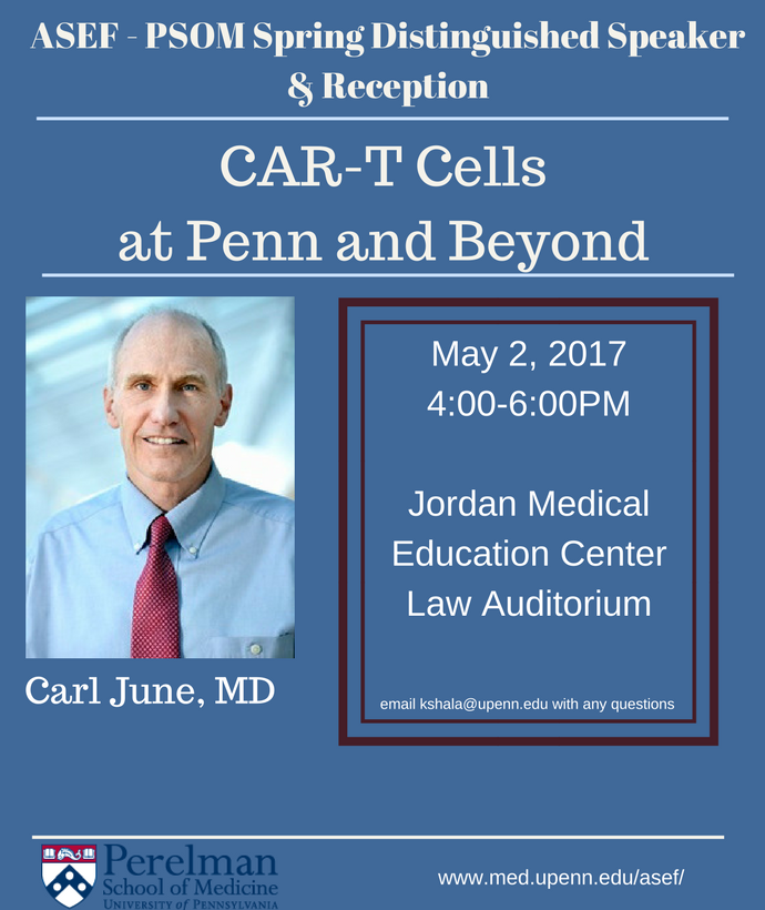 CAR-T Cells at Penn and Beyond lecture